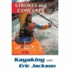 Dakota News Kayaking With Eric Jackson: Strokes And Concepts Book -Rio Shop 1398217 800 auto